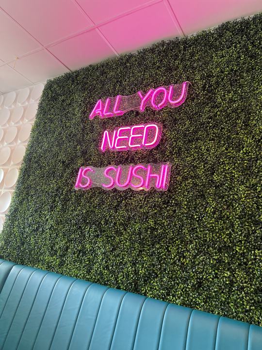 Neon sign: All you need is sushi
